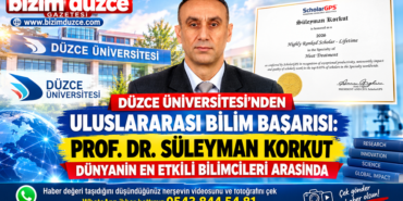 PROF. DR. SÜLEYMAN KORKUT DÜNYANIN EN ETKİLİ BİLİMCİLERİ ARASINDA