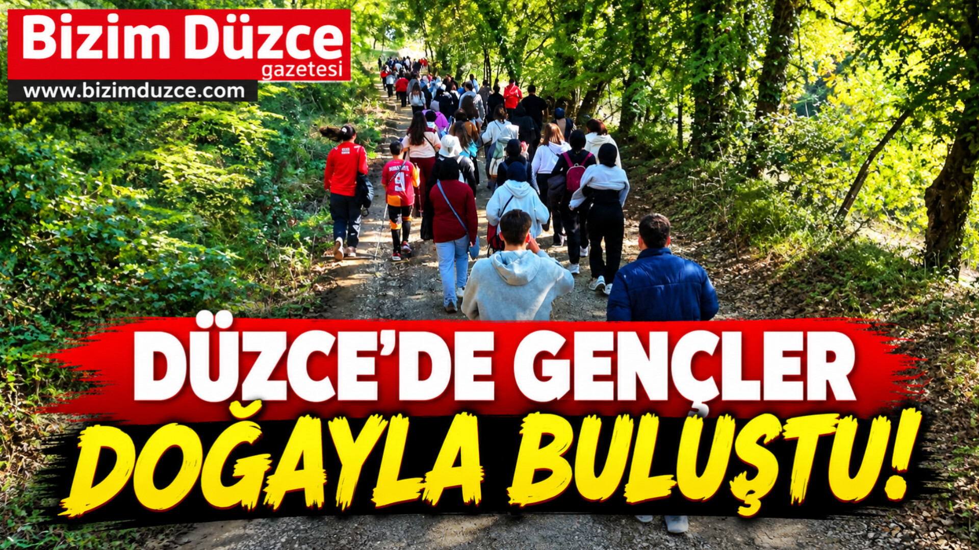 Dünya Yürüyüş Günü’nde Gençler Doğa İle İç İçe:
