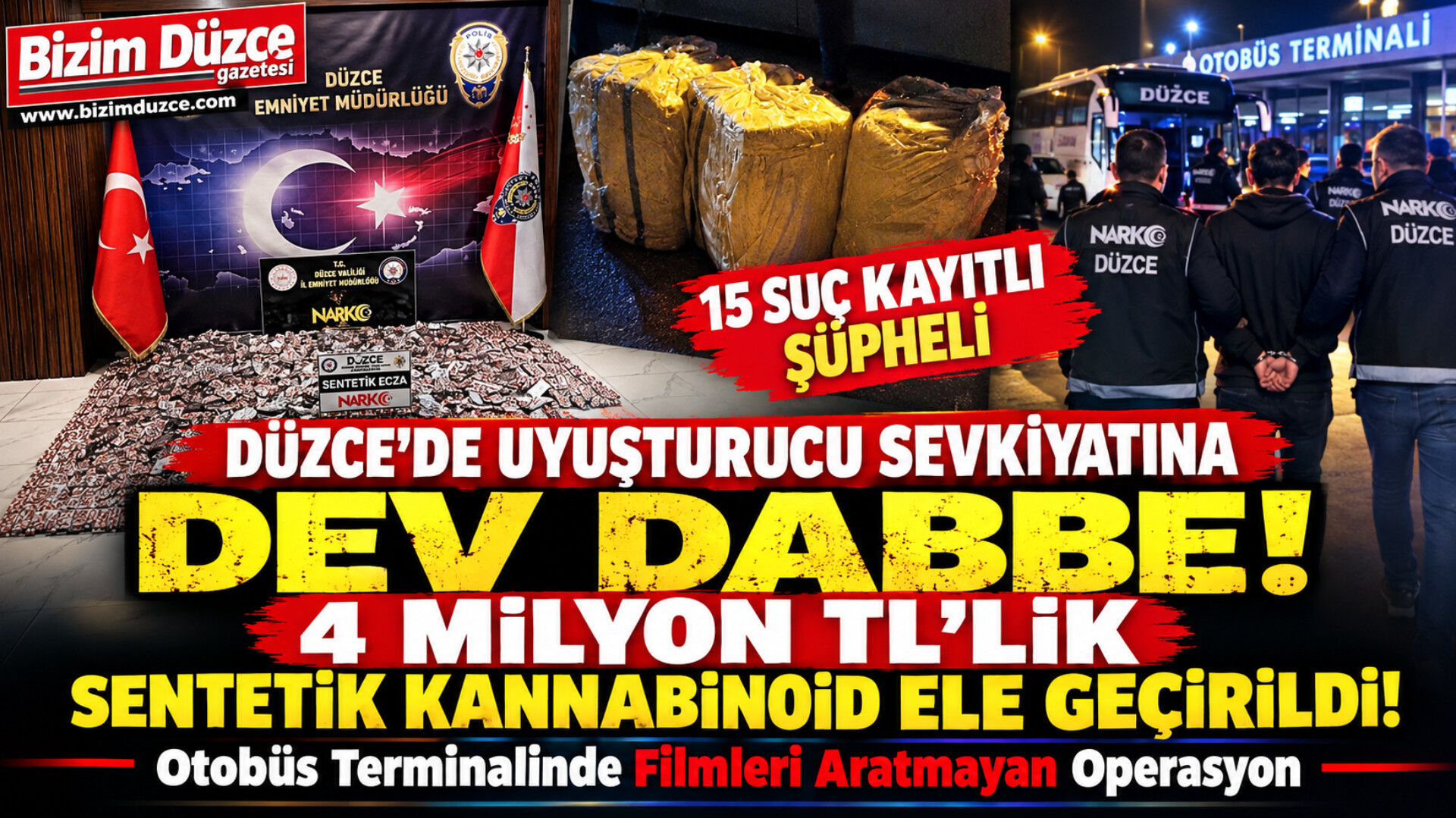 Düzce'de Filim Sahnelerini Aratmayan Uyuşturucu Operasyonu