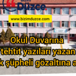 Okul duvarına tehdit yazıları yazan çocuk şüpheli gözaltına alındı
