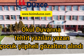 Okul duvarına tehdit yazıları yazan çocuk şüpheli gözaltına alındı