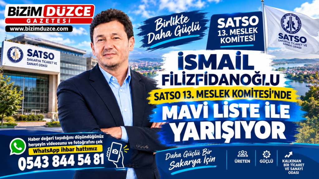İSMAİL FİLİZFİDANOĞLU SATSO 13. MESLEK KOMİTESİ’NDE MAVİ LİSTE İLE YARIŞIYOR
