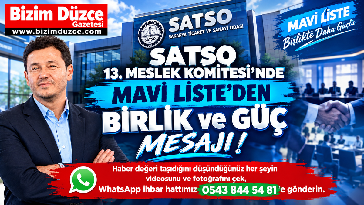 SATSO 13. Meslek Komitesi’nde Mavi Liste’den Birlik ve Güç Mesajı!