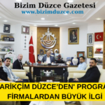 'TEDARİKÇİM DÜZCE’DEN' PROGRAMINA FİRMALARDAN BÜYÜK İLGİ