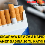 SİGARAYA DEV ZAM KAPIDA: