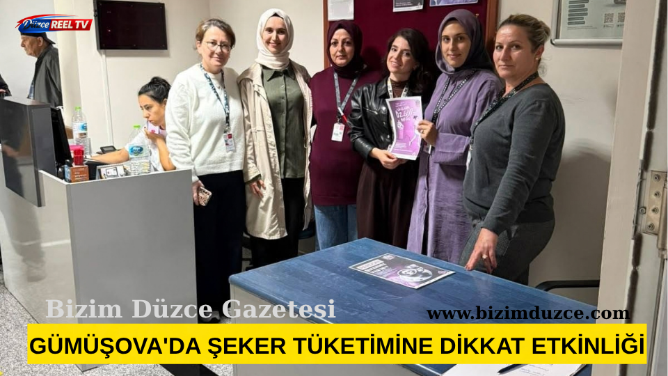GÜMÜŞOVA'DA ŞEKER TÜKETİMİNE DİKKAT ETKİNLİĞİ