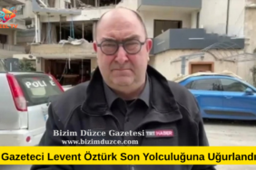 Gazeteci Recep Levent Öztürk Son Yolculuğuna Uğurlandı