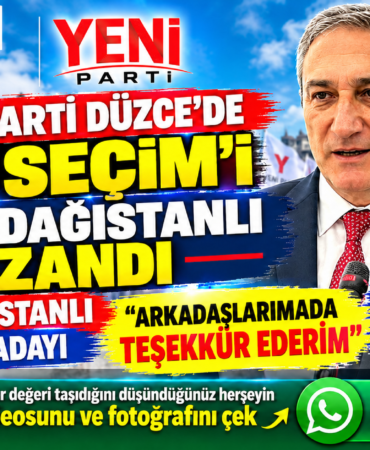 YENİ PARTİ DÜZCE'DE ÖN SEÇİM'İ ÖZCAN DAĞISTANLI KAZANDI