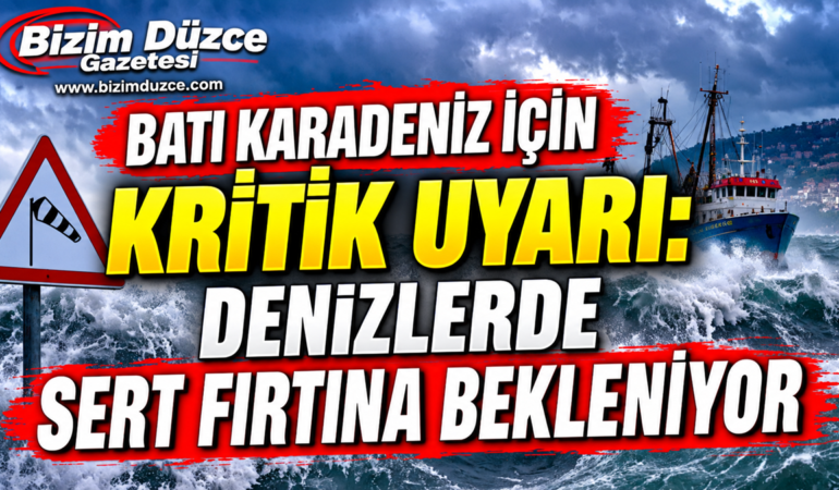 BATI KARADENİZ İÇİN KRİTİK UYARI: