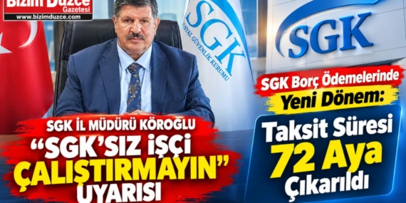 SGK İl Müdürü' Köroğlu'ndan Kayıtdışı İşçi Çalıştırmayın Uyarısı :