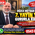 Düzce Meydan Gazetesi 7. Yayın Yılını Gururla Kutluyor