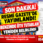 BENZİNDE ÖTV TUTARLARI YENİDEN BELİRLENDİ
