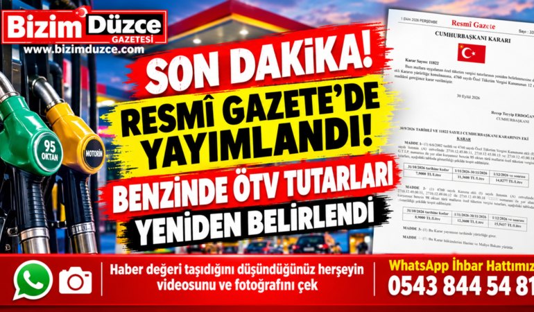 BENZİNDE ÖTV TUTARLARI YENİDEN BELİRLENDİ