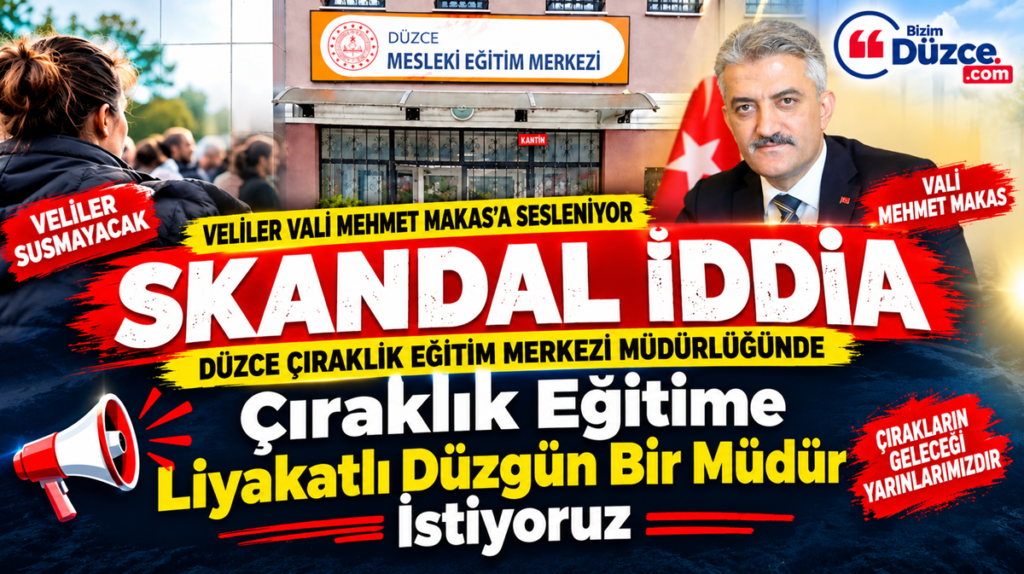 DÜZCE ÇIRAKLIK EĞİTİM MERKEZİ'NDE SKANDAL İDDİALAR: