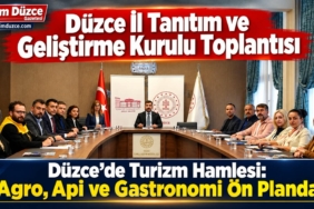 Düzce İl Tanıtım ve Geliştirme Kurulu Toplantıs Yapıldıı