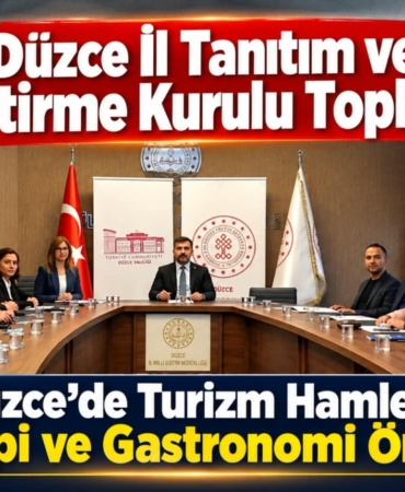 Düzce İl Tanıtım ve Geliştirme Kurulu Toplantıs Yapıldıı